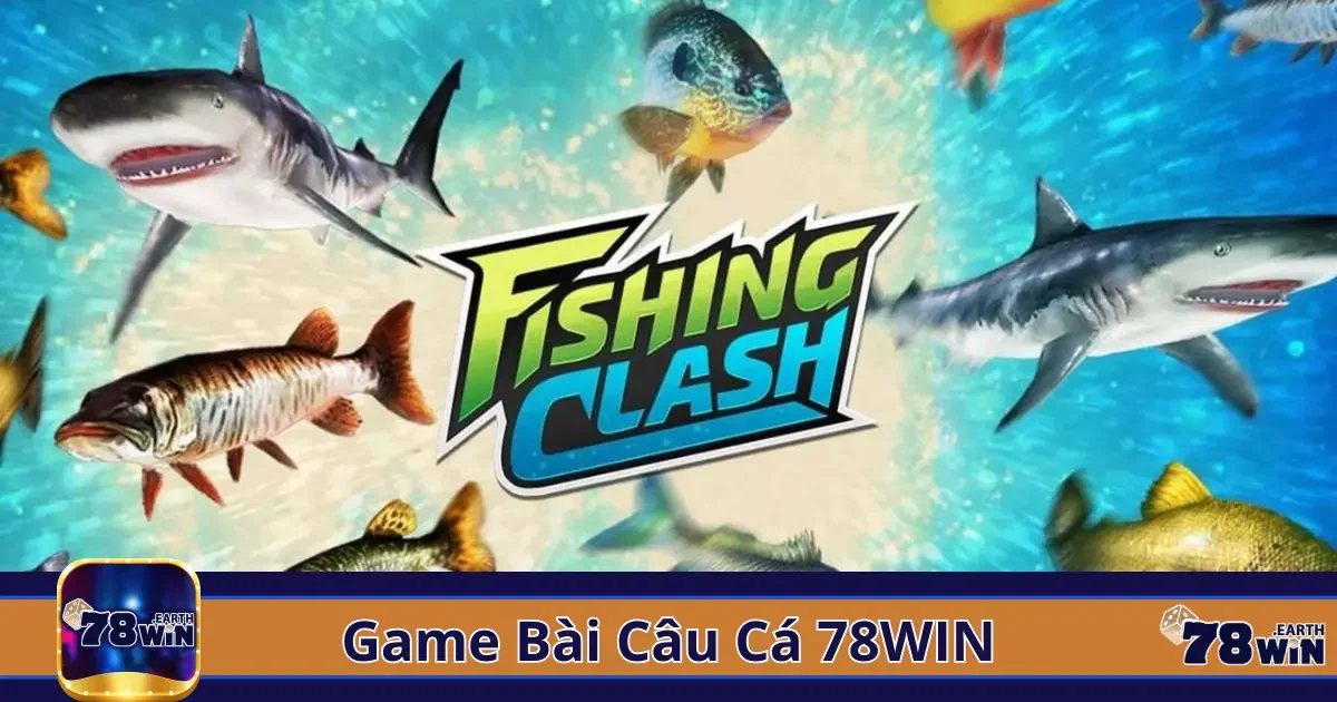 Game Bài Câu Cá 78Win – Giải Trí Với Nhiều Phần Thưởng Lớn 2 Game Bài Câu Cá Là Gì? Hướng Dẫn Luật Chơi Đơn Giản