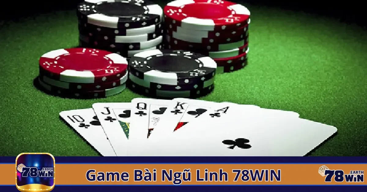 Game Bài Ngũ Linh 78Win – Đầy Kịch Tính Với Thưởng Lớn 2 Ngũ Linh Là Gì? Hướng Dẫn Chơi Hiểu Quả Dành Cho Người Mới