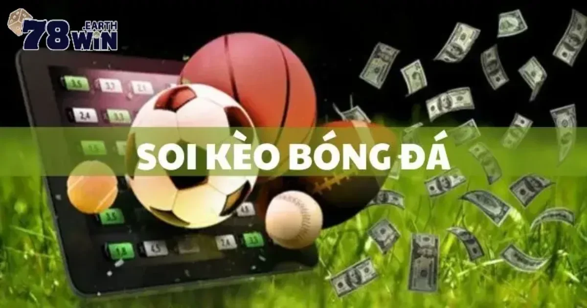 Soi Kèo Euro: Cách Đọc Soi Kèo Hiệu Quả Tại Nhà Cái 78win 4 Các loại soi kèo euro