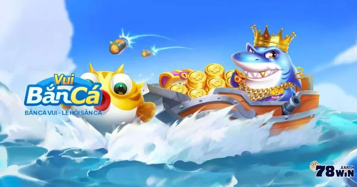 Bắn Cá Vui Vẻ: Game Thư Giãn, Nổ Xu Vui Bất Tận Tại 78WIN 3 Âm thanh game bắn cá vui vẻ sống động, chân thực